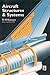 Aircraft Structures and Systems