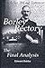 Borley Rectory: The Final Analysis