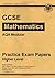 GCSE Maths AQA Modular Practice Papers - Higher by CGP