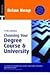 Choosing Your Degree Course & University