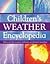 Children's Weather Encyclopedia: Discover the Science Behind Our Planet's Weather (Mini Children's Reference)