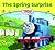 The Spring Surprise (Thomas & Friends)