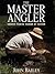 The Master Angler