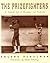 Prizefighters: An Intimate ...