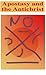 Apostasy and the Antichrist (Beyond Sodom and Gomorrah)