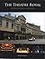 The Theatre Royal: Entertai...