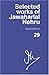 Selected Works of Jawaharlal Nehru, 2nd Series: Vol 29: 1 June 1955-31 August 1955