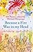 Because a Fire Was in My Head (Faber Children's Classics)