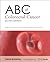 ABC of Colorectal Cancer (A...