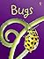 Bugs