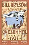 One Summer. America 1927 by Bill Bryson