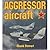 Aggressor Aircraft (Osprey Colour Series)
