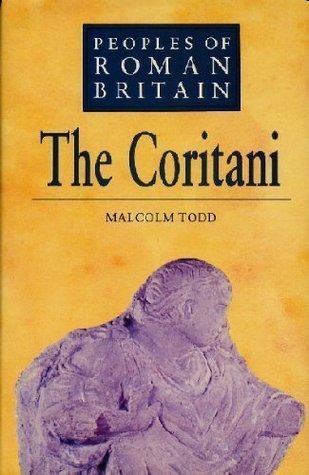 The Coritani (People of Roman Britain Series)