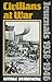 Civilians At War: Journals, 1938-1946