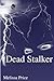 Dead Stalker