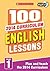 100 English Lessons for the...