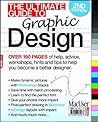 The Ultimate Guide to Graphic Design The Ultimate Guide to Graphic Design