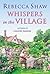 Whispers In The Village (Tales from Turnham Malpas #11)