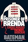 Prisoner of Brenda