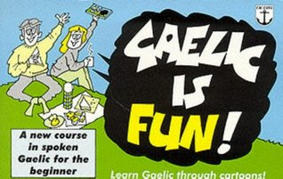 Gaelic Is Fun (Paperback)