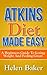 Atkins Diet : A Low Carb, R...