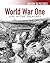 World War One: Life in the Trenches