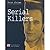 Serial Killers (Part of the 'True Crime' Series)