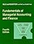 Fundamentals of Managerial Accounting and Finance