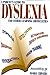A Parent's Guide to Dyslexi...