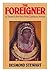 The foreigner by Desmond Stewart