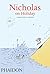NICHOLAS ON HOLIDAY by René Goscinny