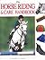 Horse Riding and Care Handbook