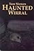Haunted Wirral