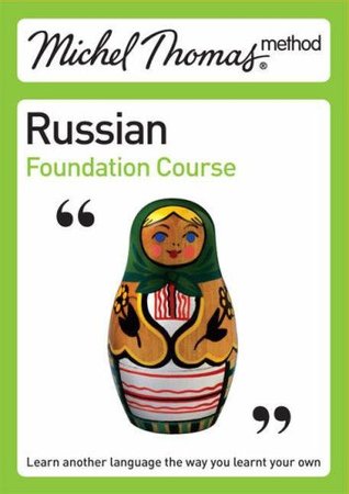 Russian Foundation Course: Michel Thomas Method (Paperback)
