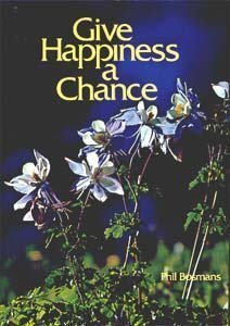Give Happiness a Chance (English and Dutch Edition)