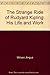 The Strange Ride of Rudyard Kipling