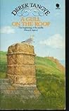 A Gull on the Roof by Derek Tangye