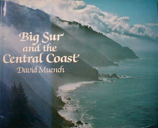 Big Sur and the Central Coast (Hardcover)
