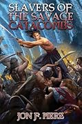Slavers of the Savage Catacombs (2)