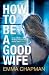 How to be a Good Wife