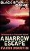 A Narrow Escape (DI Hillary Greene, #1)