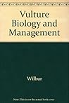 Vulture Biology and Management