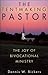 The Tentmaking Pastor: The Joy of Bivocational Ministry