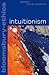 Intuitionism (Bloomsbury Ethics)