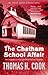 The Chatham School Affair by Thomas H. Cook