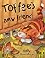 Toffee's new friend by Sally Chambers