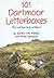 101 Dartmoor Letterboxes: B...