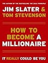 How to Become a Millionaire: It Really Could be You