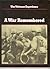 A War Remembered (The Vietn...