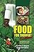 FOOD FOR THOUGHT Cookbook by Chef Otis J Wagner FOOD FOR THOUGHT Cookbook by Chef Otis J Wagner